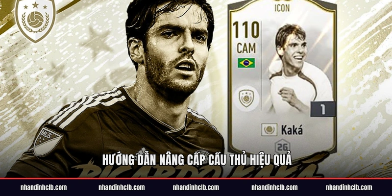 Hướng dẫn nâng cấp cầu thủ hiệu quả